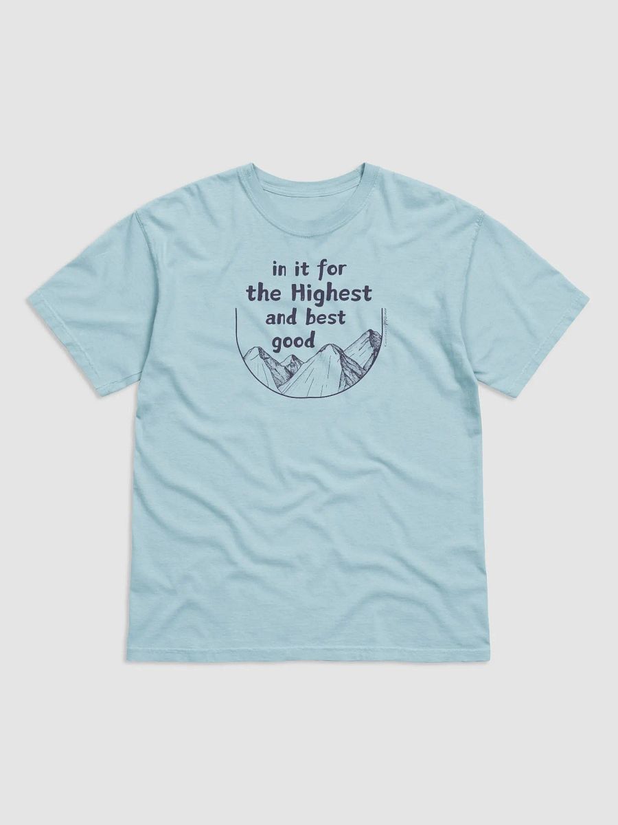 Highest and Best Good Graphic Unisex Tee product image (1)