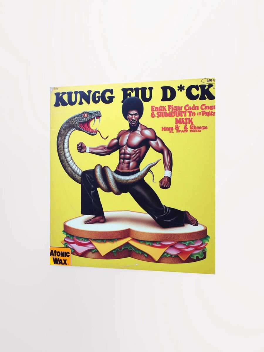 Kung Fu D*ck Ham & Cheese Poster product image (4)