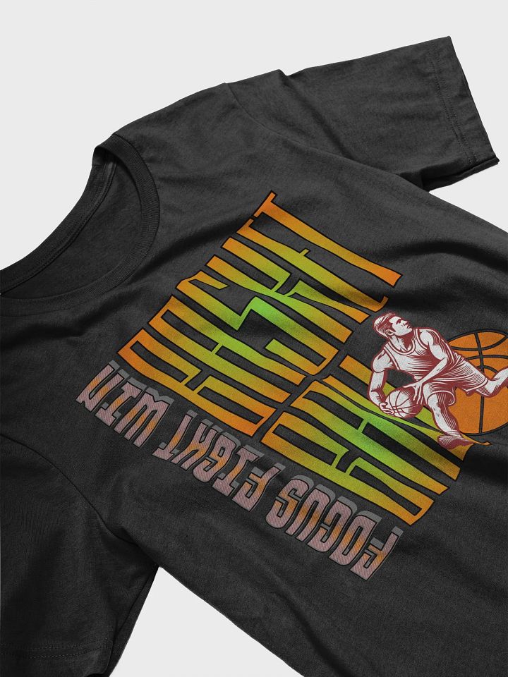 Focus Fight Win Basketball Player Tee product image (2)