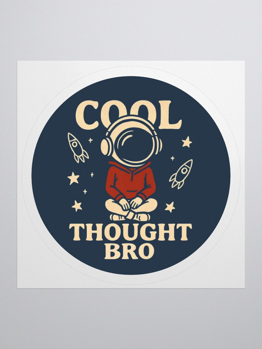 Cool Thought Bro Sticker product image (2)