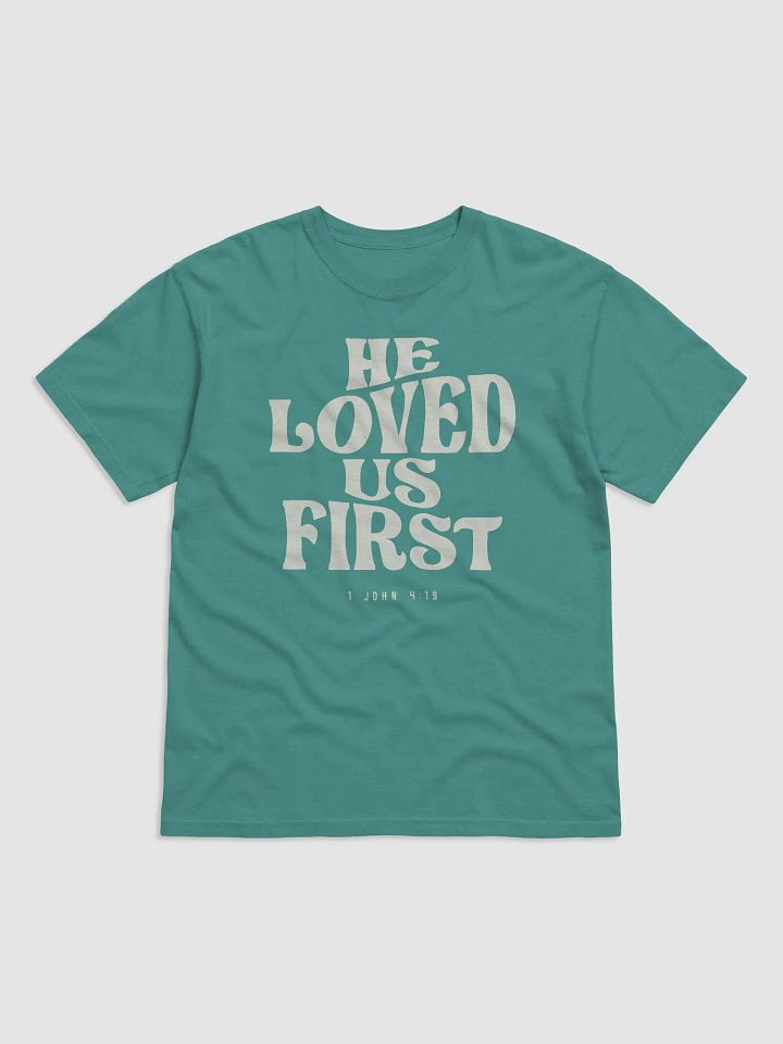 1 John 4:19 He Loved Us First - Christian Quote product image (2)