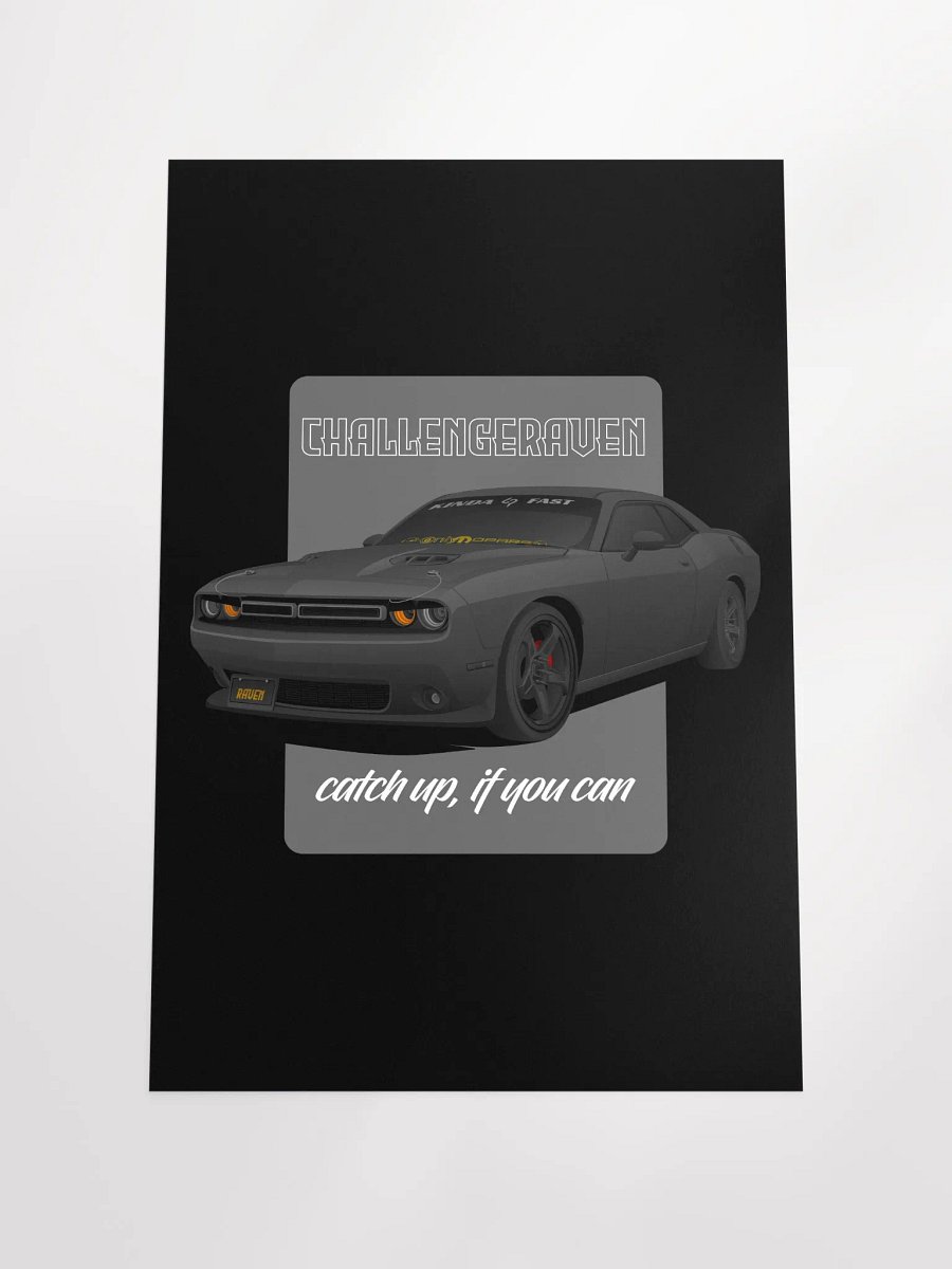 Poster - challengeraven product image (4)