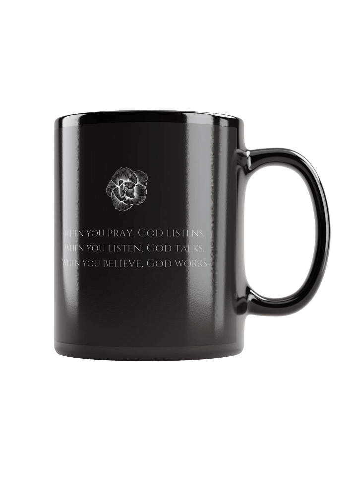 When You Pray, God Listens – Black Ceramic Mug product image (1)