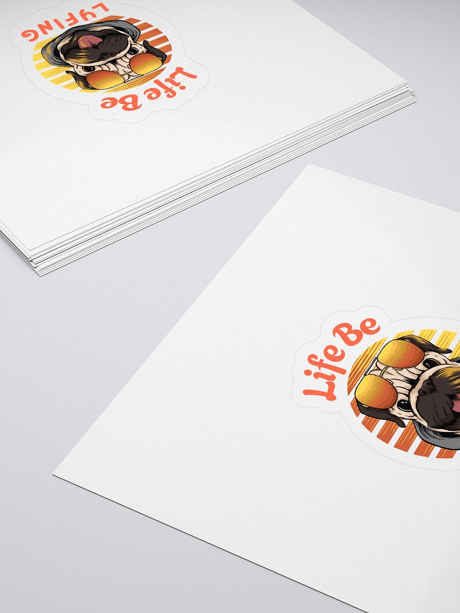 "Life Be Lyfing" Cool Pug Life Sticker product image (4)