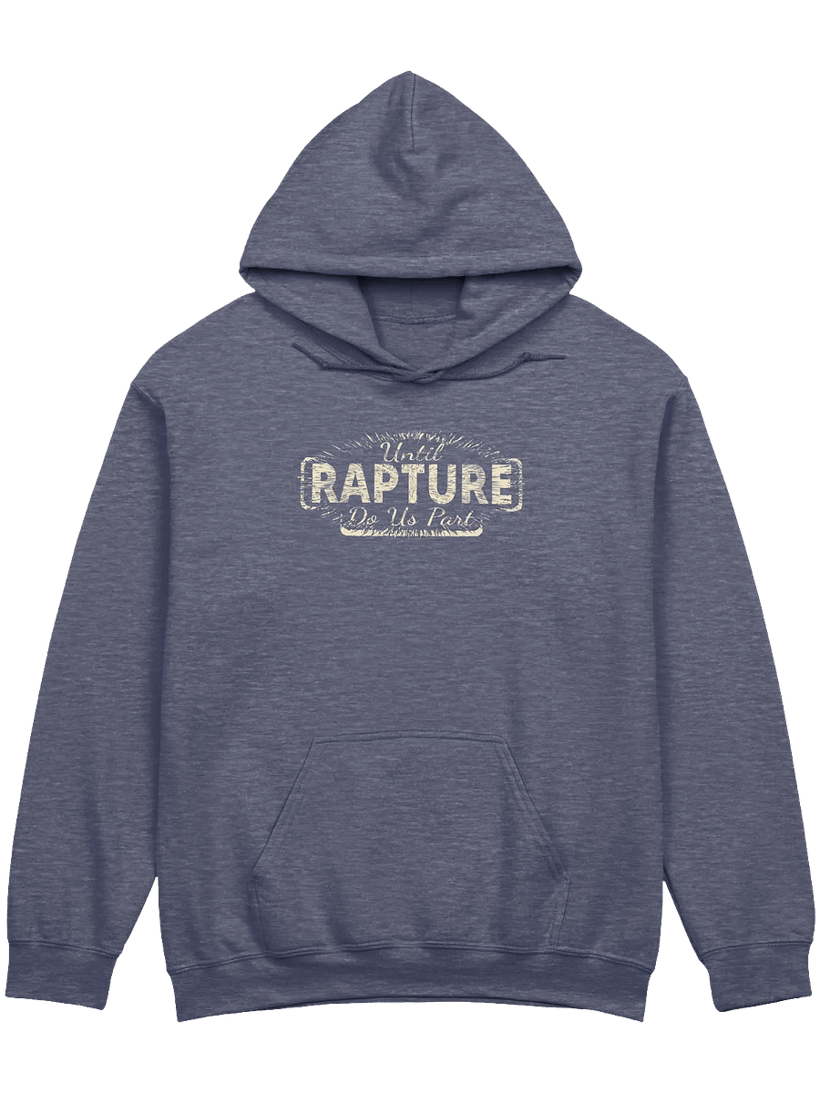 Until Rapture Do Us Part Hoodie product image (3)