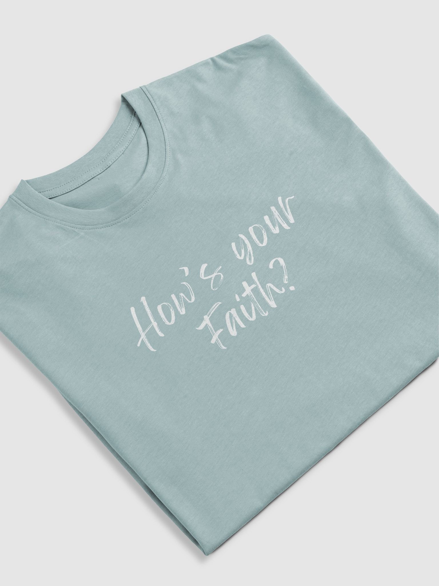 How's Your Faith Premium Tee product image (49)