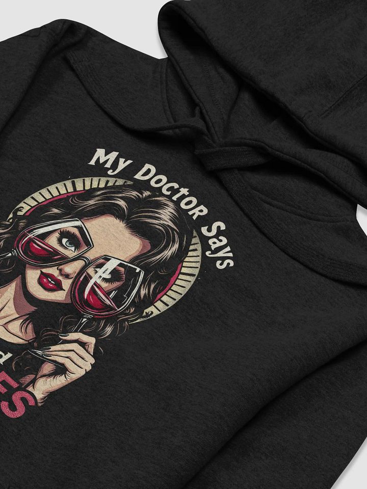 Doctor Says I Need Glasses Unisex Hoodie product image (2)