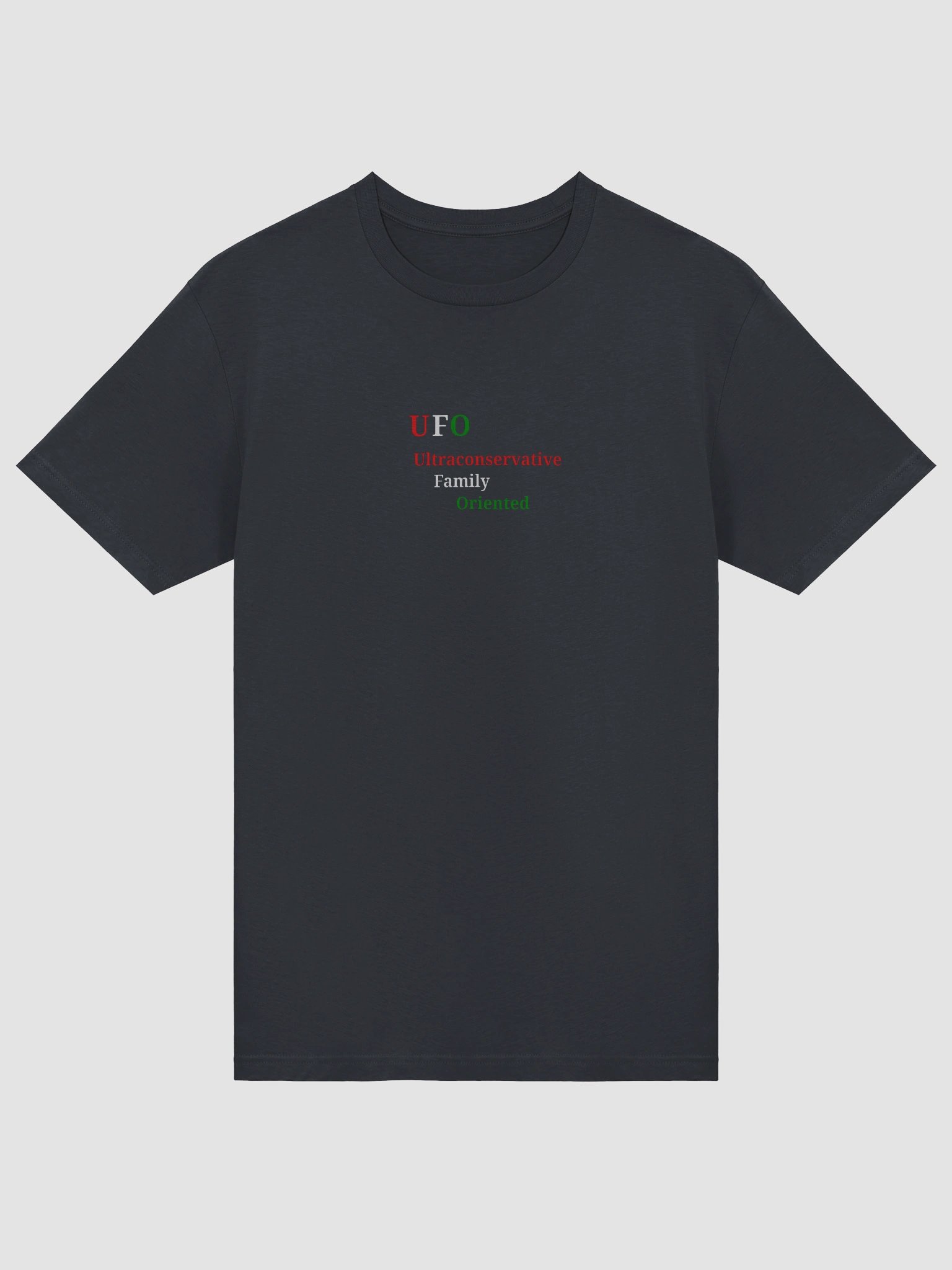 UFO Ultraconservative Family Oriented T-Shirt product image (5)