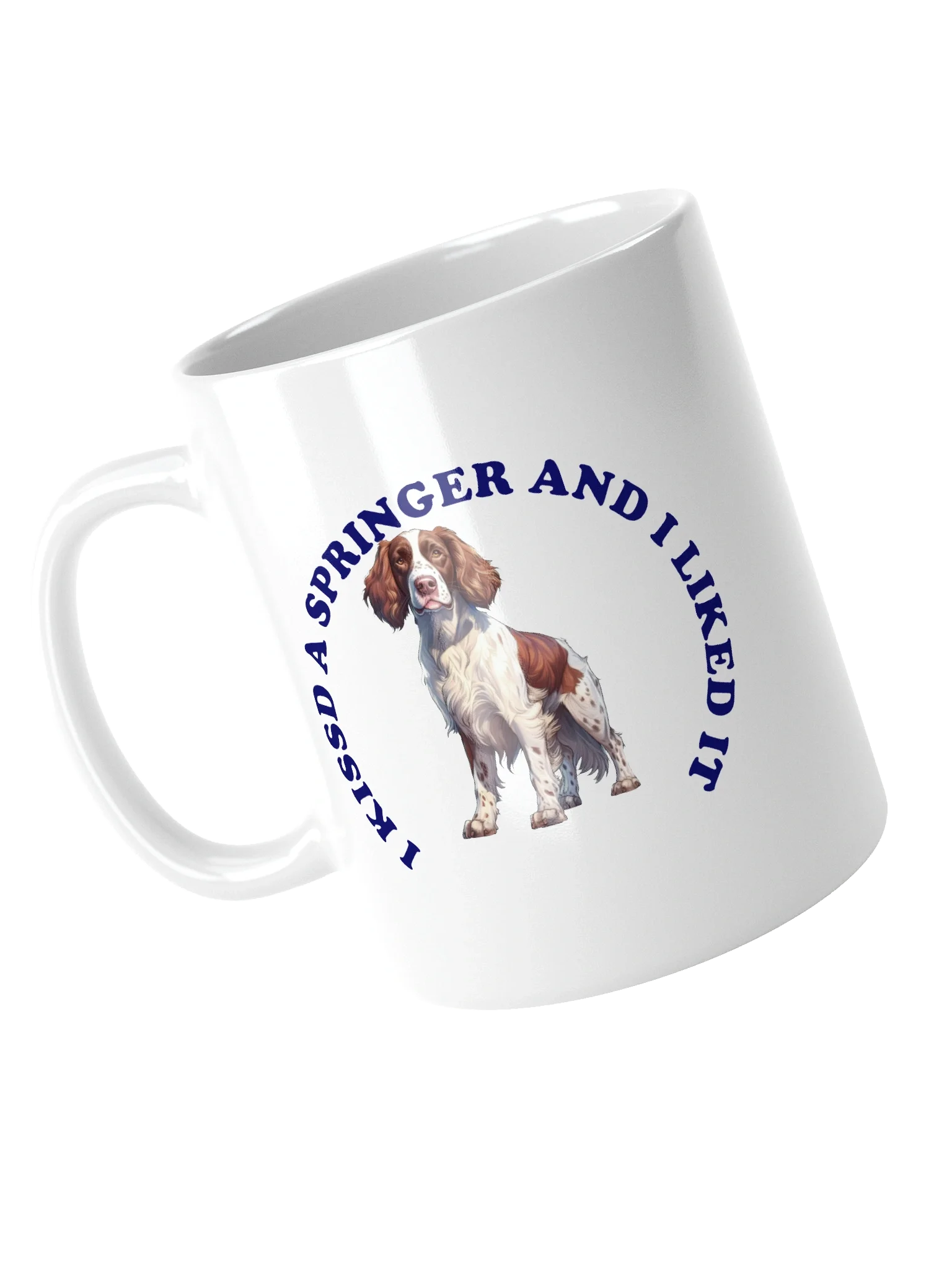 I Kissed a Springer Spaniel, Mug product image (10)
