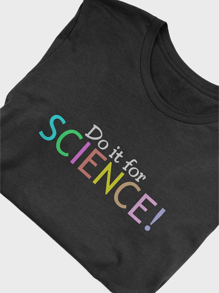 DO IT FOR SCIENCE - TEE product image (12)