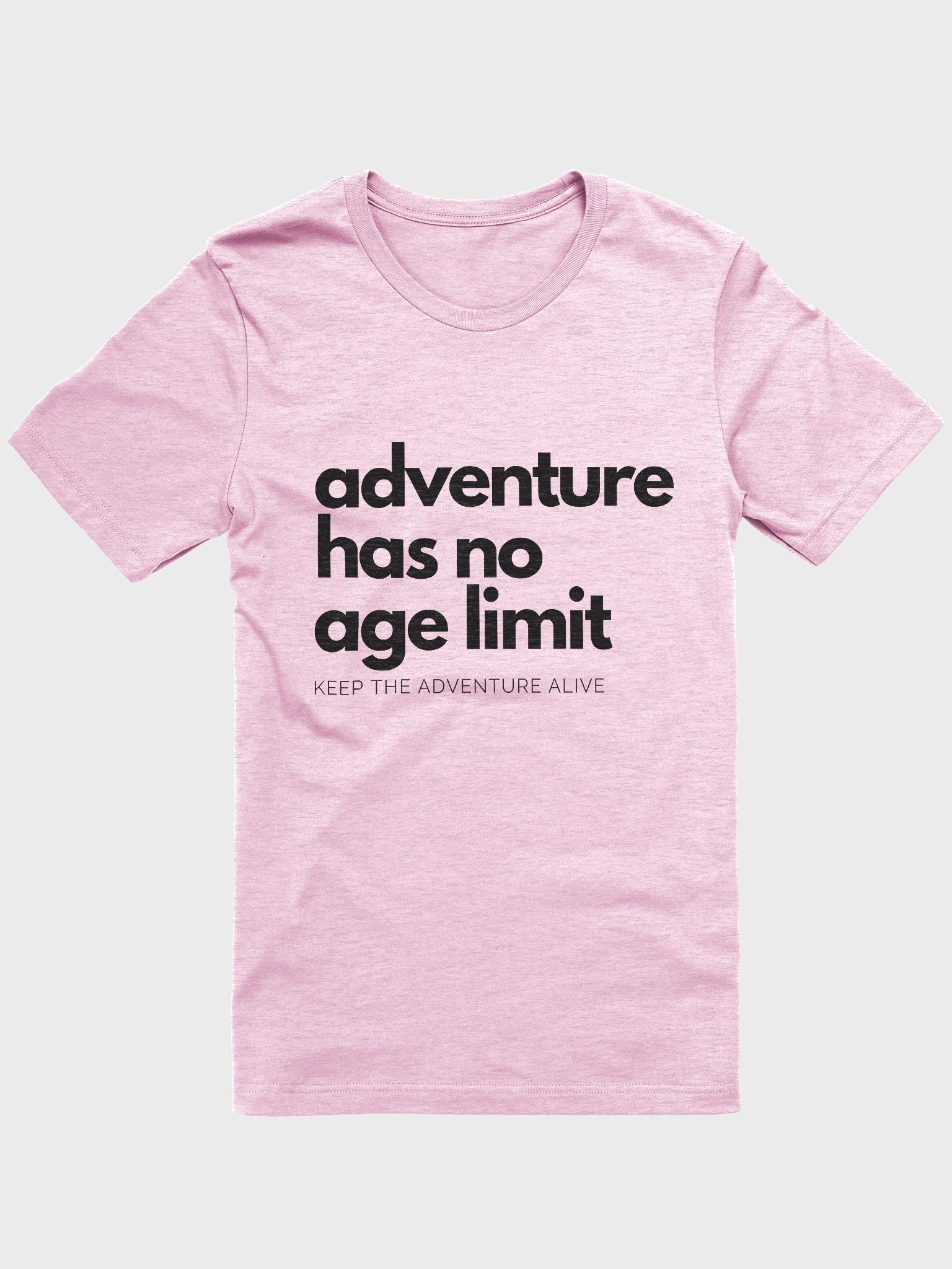 Adventure Has No Age Limit Bright T-shirt product image (6)