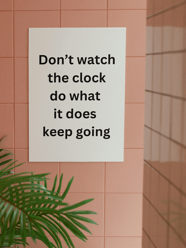 Don't Watch the Clock Poster -New Digital Product product image (1)