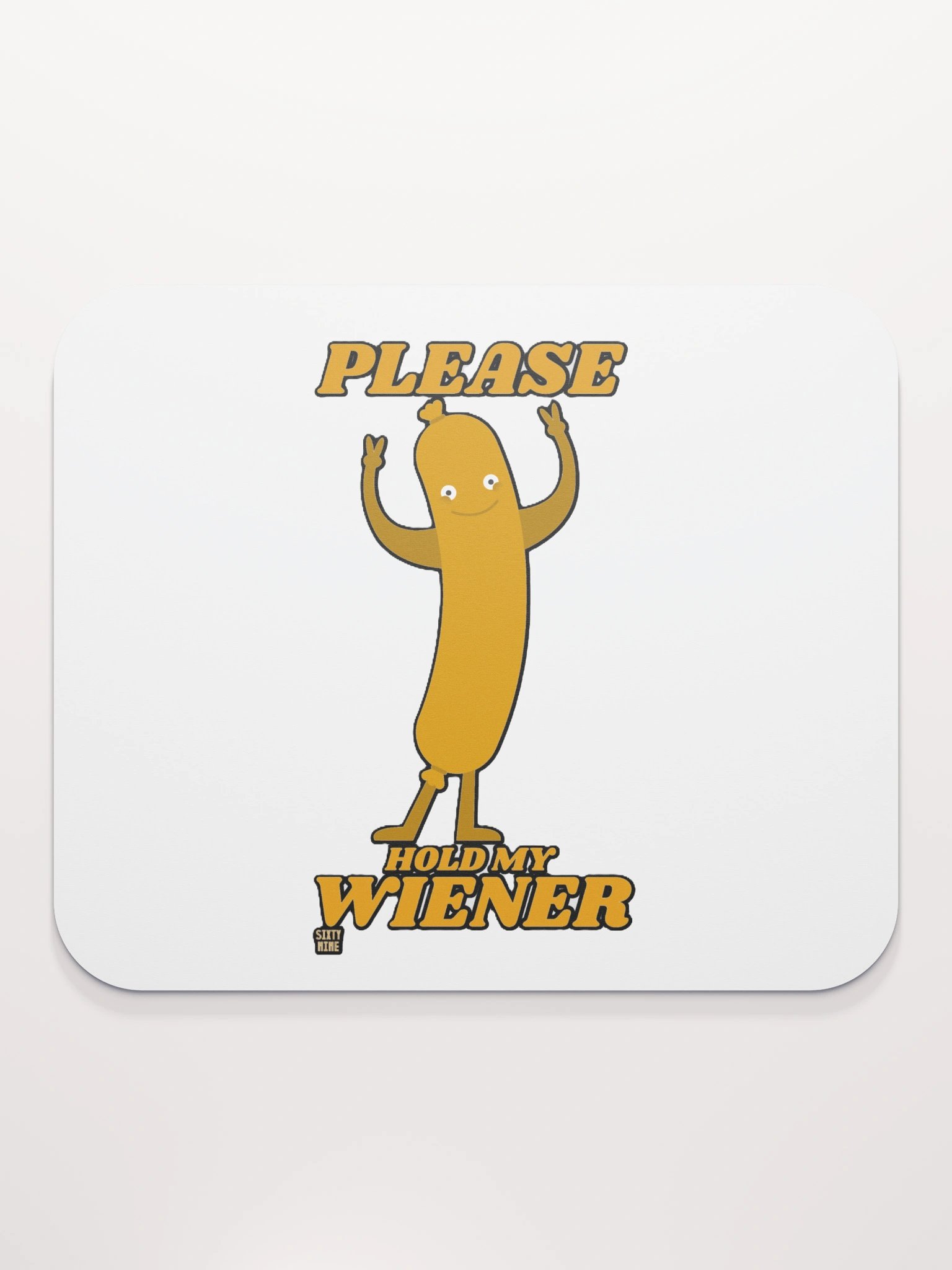 PLEASE HOLD MY WIENER product image (2)