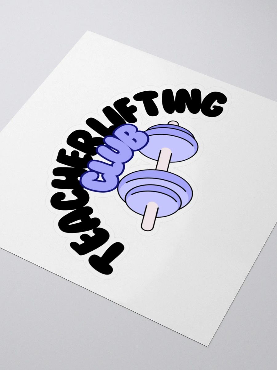 Teacher Lifting Club sticker product image (3)