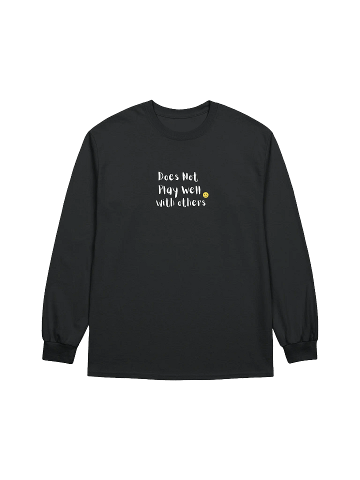 Does Not Play Well with Others Unisex Long Sleeve Tee product image (4)