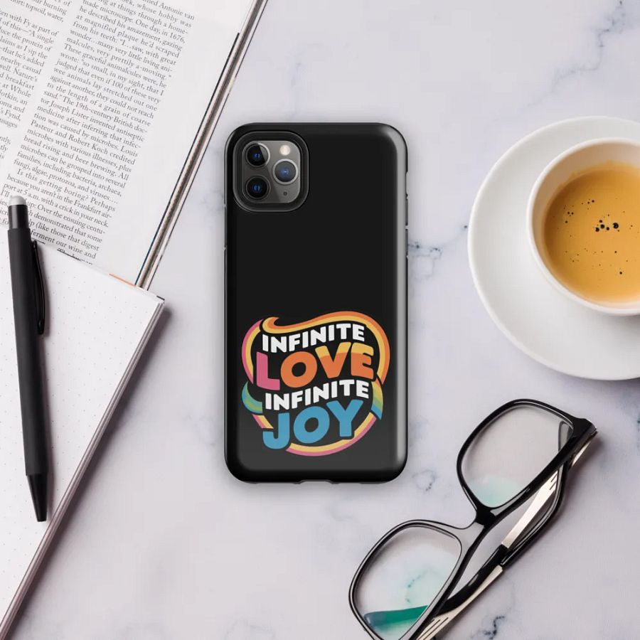 Infinite Love Infinite Joy Tough Case for Iphone (Black) product image (6)