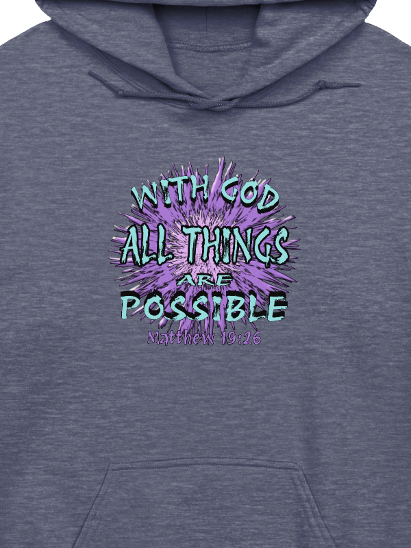 With God All Things Are Possible Hoodie product image (2)