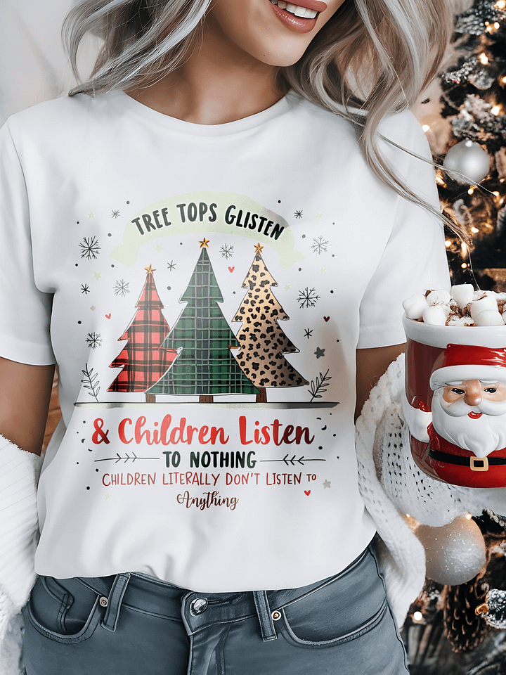 Tree Tops Glisten and Children Listen to Nothing Sweatshirt product image (1)
