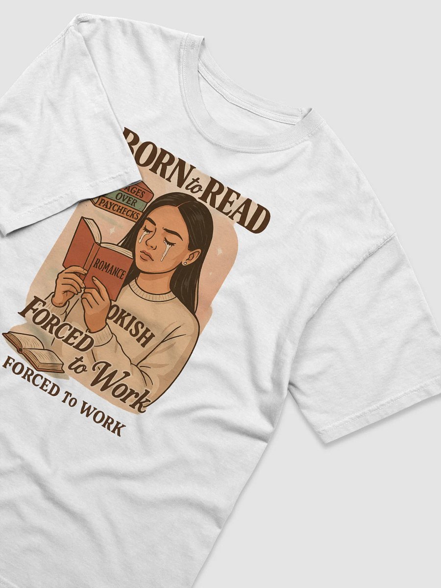 Born To Read Forced To Work product image (3)