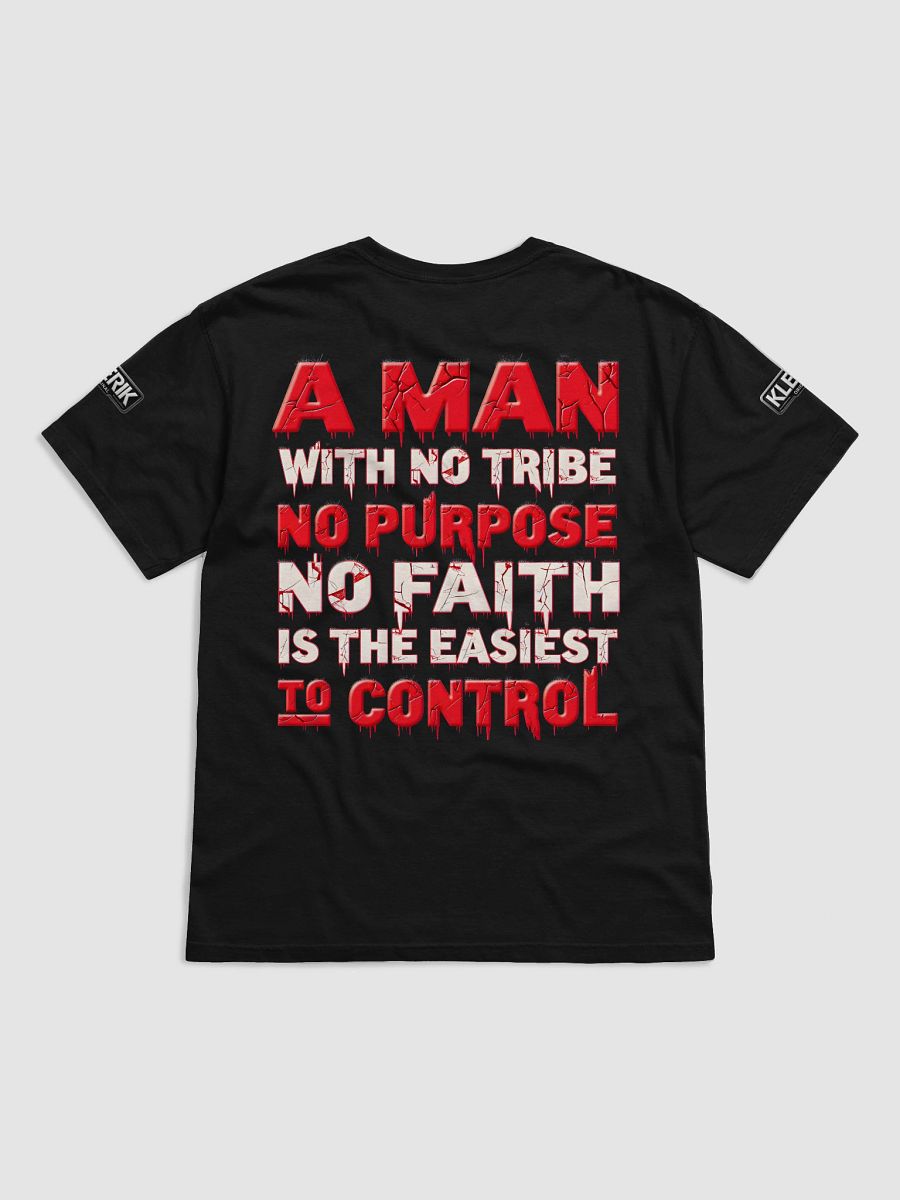 Original KLERIK Logo Heavyweight Tee - A Man With No Tribe No Purpose No faith Is The Easiest To Control product image (3)