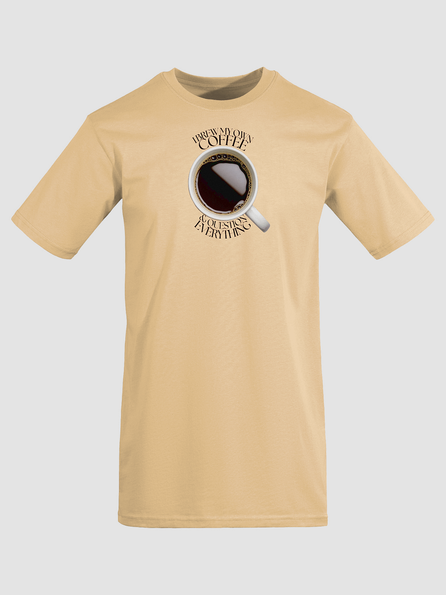 I BREW MY OWN COFFEE T-SHIRT product image (1)