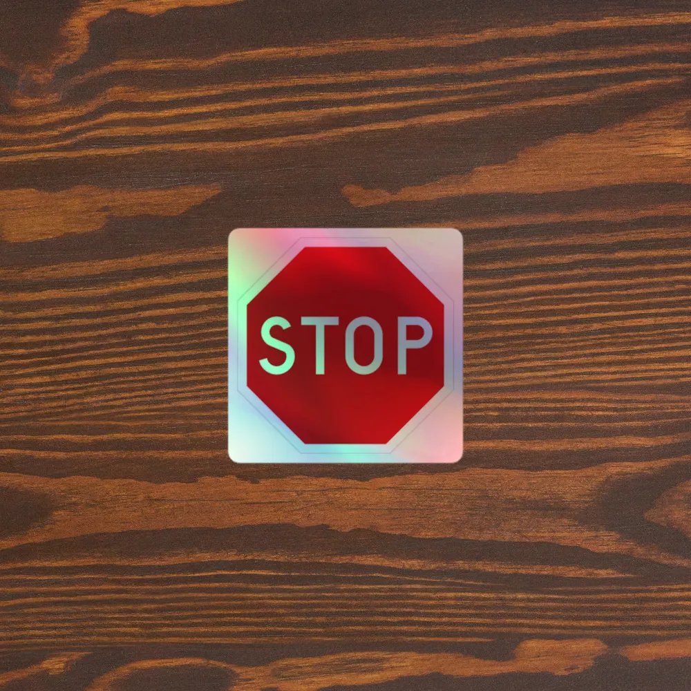 "STOP" Holographic Stop Sign Sticker product image (3)