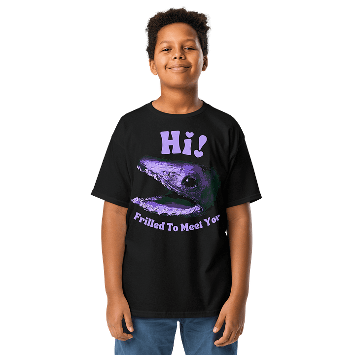 Frilled Shark - Frilled to Meet You Shirt product image (1)