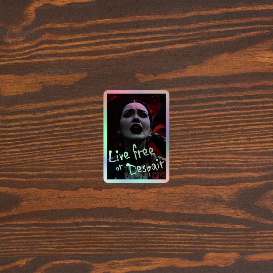 Live Free or Despair Holographic Sticker product image (3)