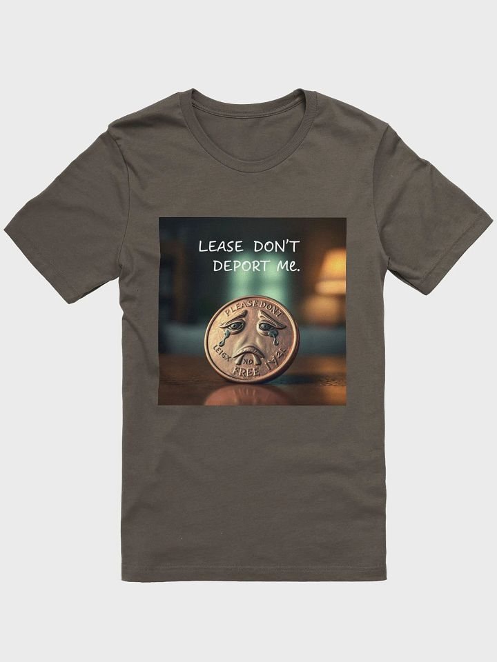 Dont deport the penny T shirt product image (8)