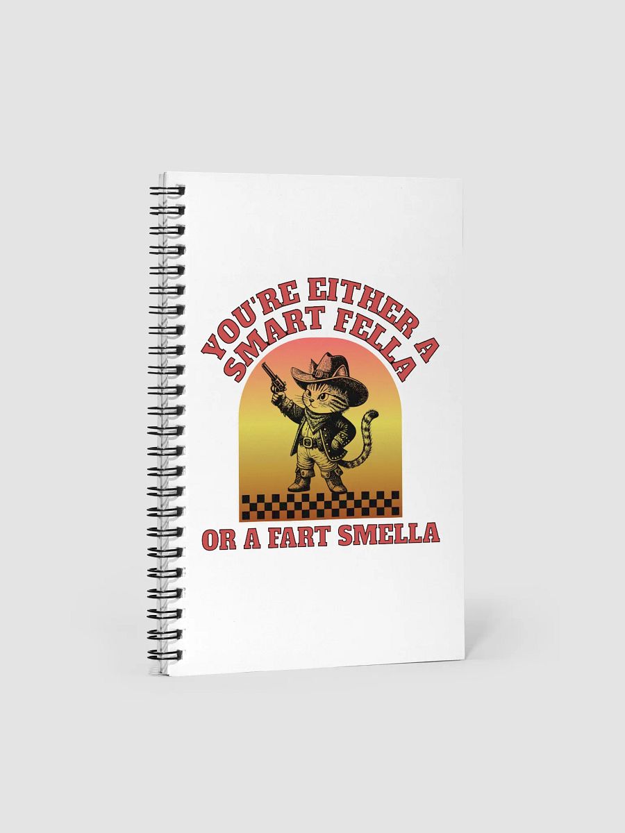 Youre Either A Smart Fella Or A Fart Smella Cat Feline Cowboy Wisdom Notebook product image (2)