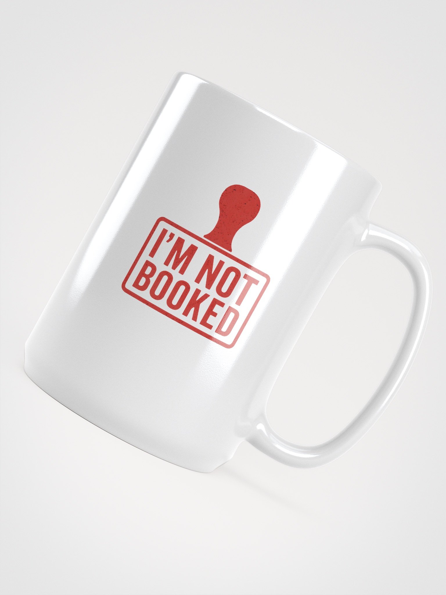 I'm Not Booked Stamp Mug product image (5)