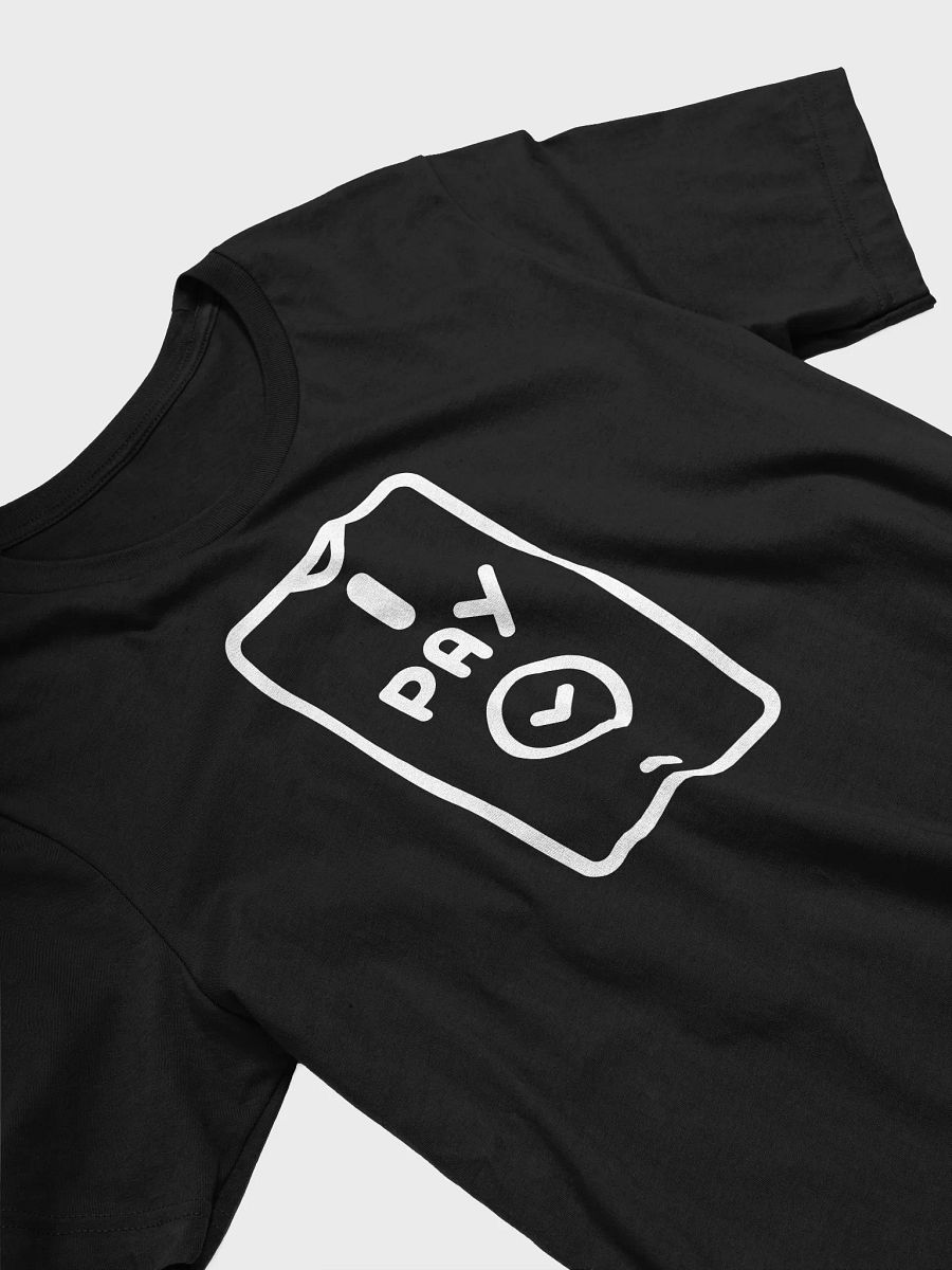 I PAY Graphic Tee • by Yo Ang product image (3)