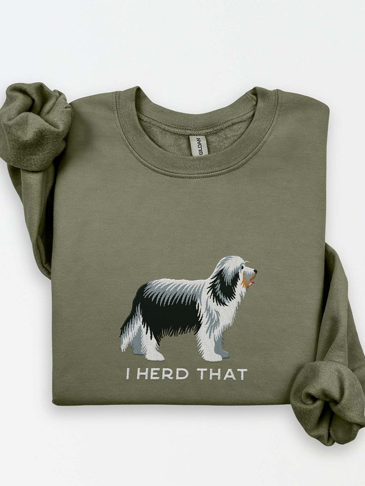 I Herd That Sweatshirt (Embroidered) of a Bearded Collie(Black & White) product image (1)