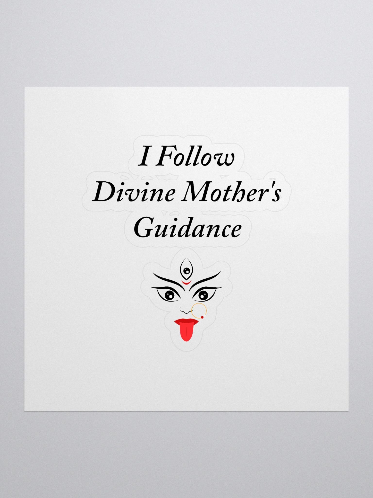 I Follow Divine Mothers Guidance product image (1)