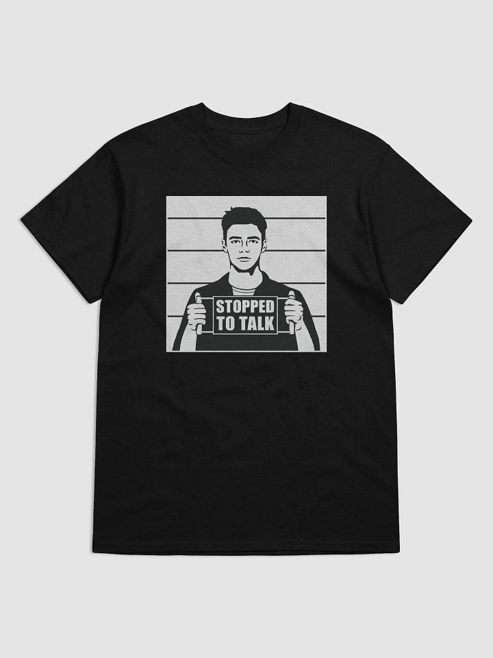 Stopped to Talk T-Shirt product image (11)