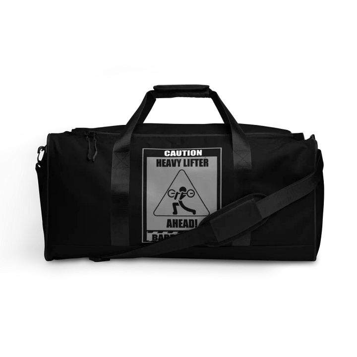 Caution Heavy Lifter Ahead-Barbell Zone Duffle Bag (Black) product image (1)