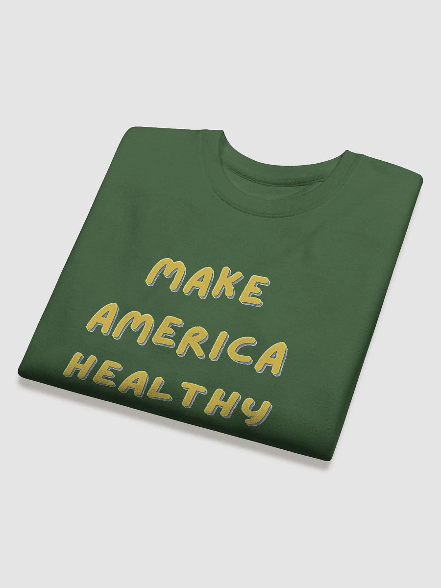 "Make America Healthy Again" Quote Cotton Heritage Unisex Sweatshirt product image (4)