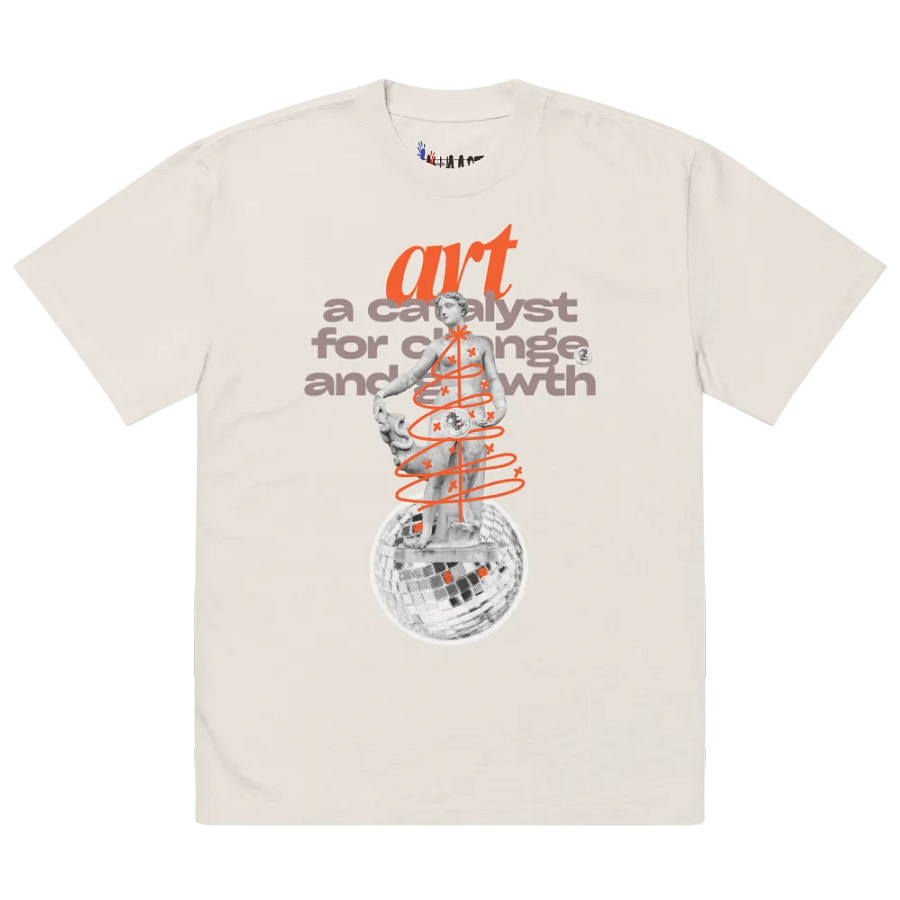 Art: a catalyst for change and growth unisex t-shirt product image (6)