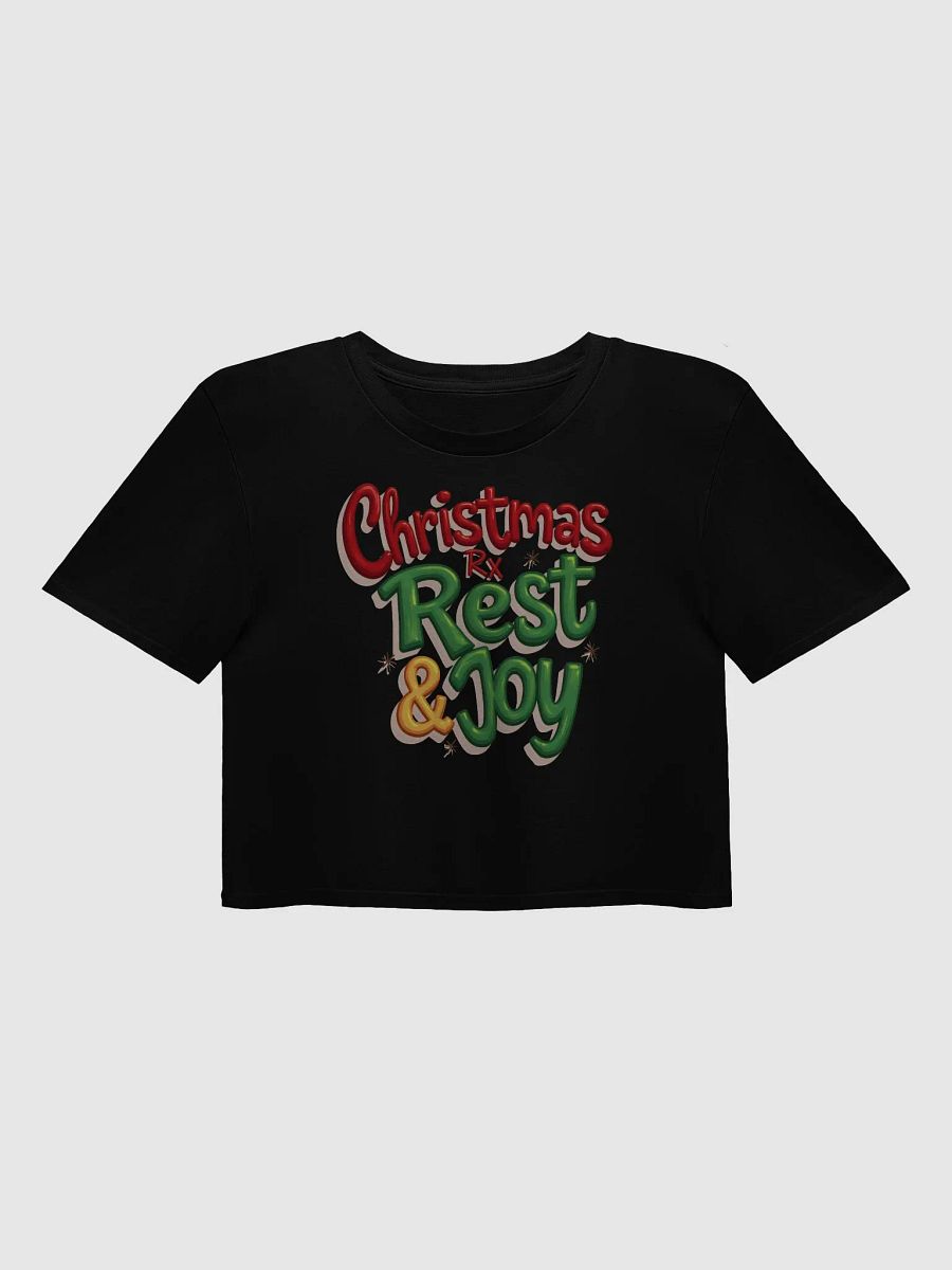 Christmas Rx Rest & Joy Crop Top product image (2)