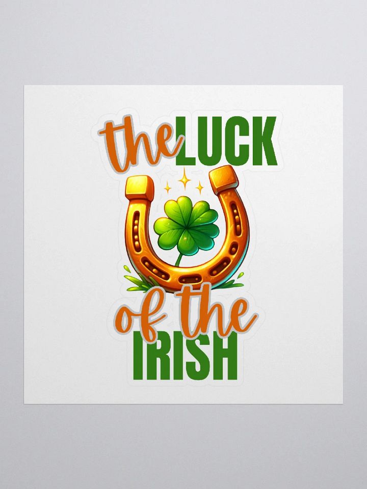 The Luck of the Irish Sticker product image (2)