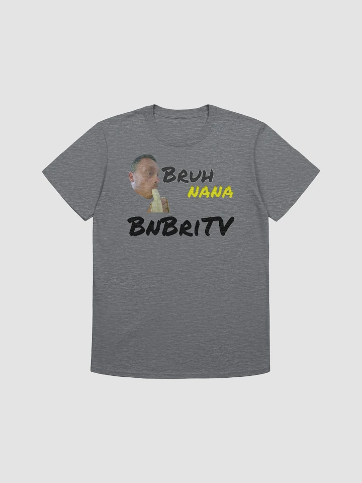 BnBriTv Bruhh product image (1)