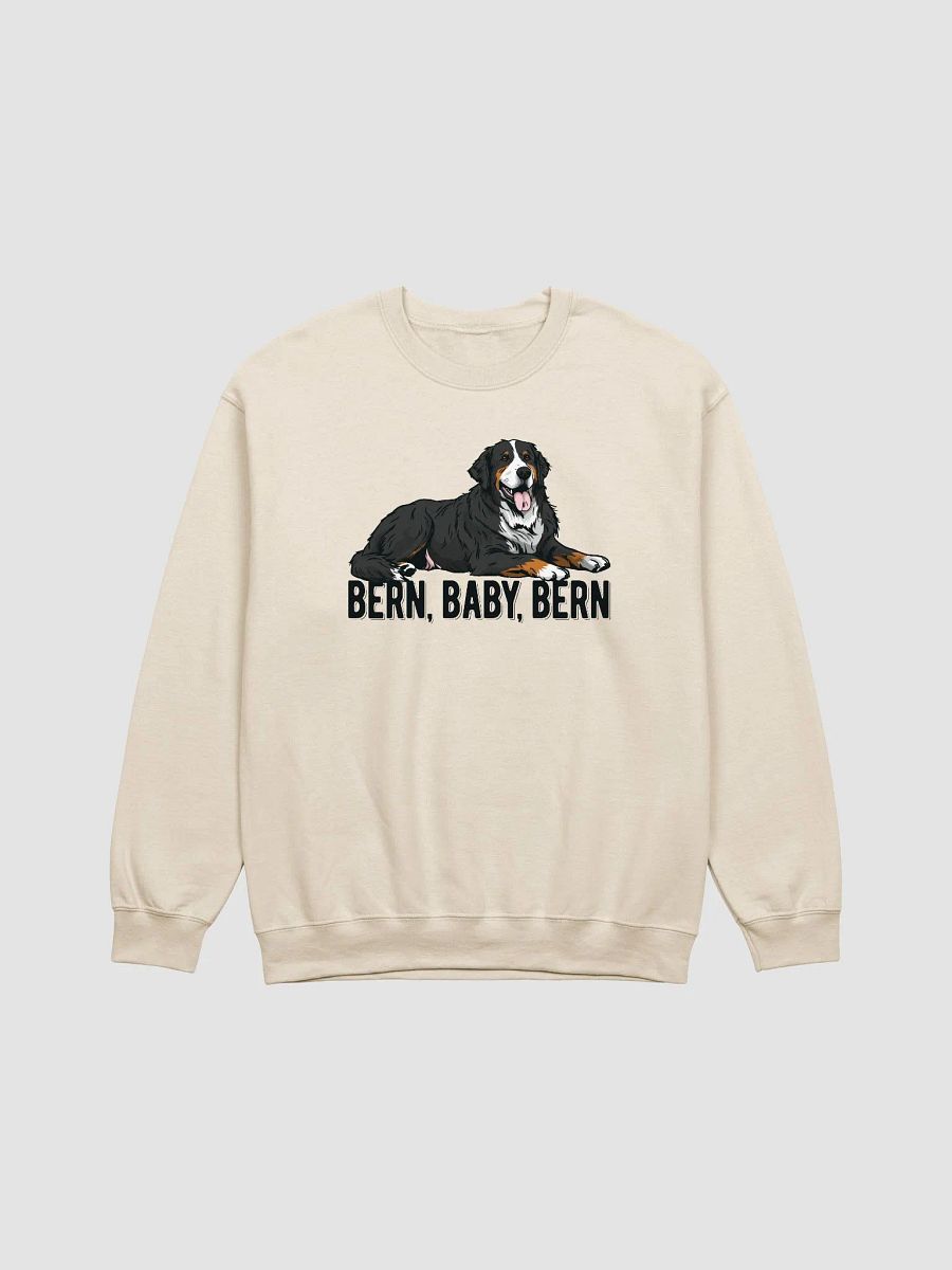 Bern, Baby, Bern Sweatshirt of a Bernese Mountain Dog | Funny Shirt for Berner Paw-rents product image (20)
