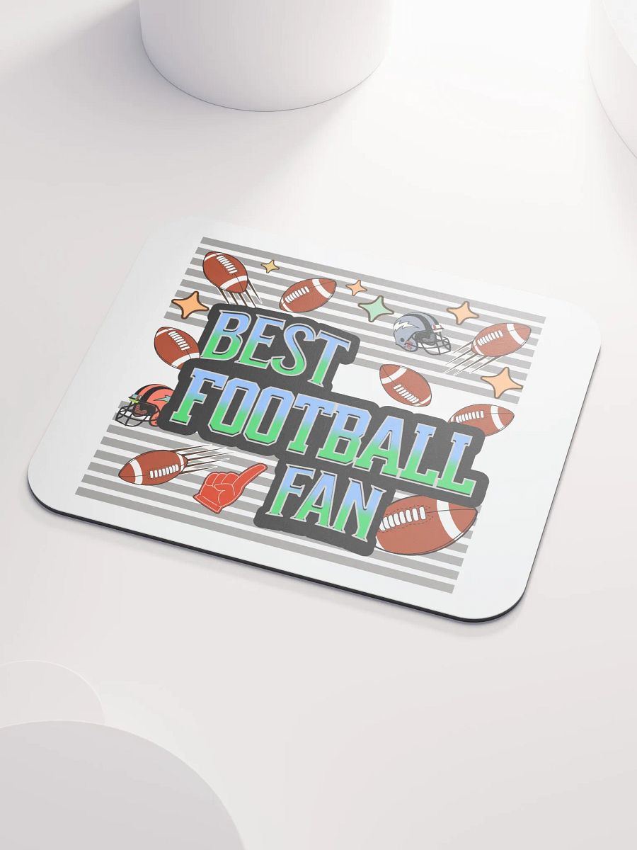 Best Football Fan Fanatic Mouse Pad product image (3)