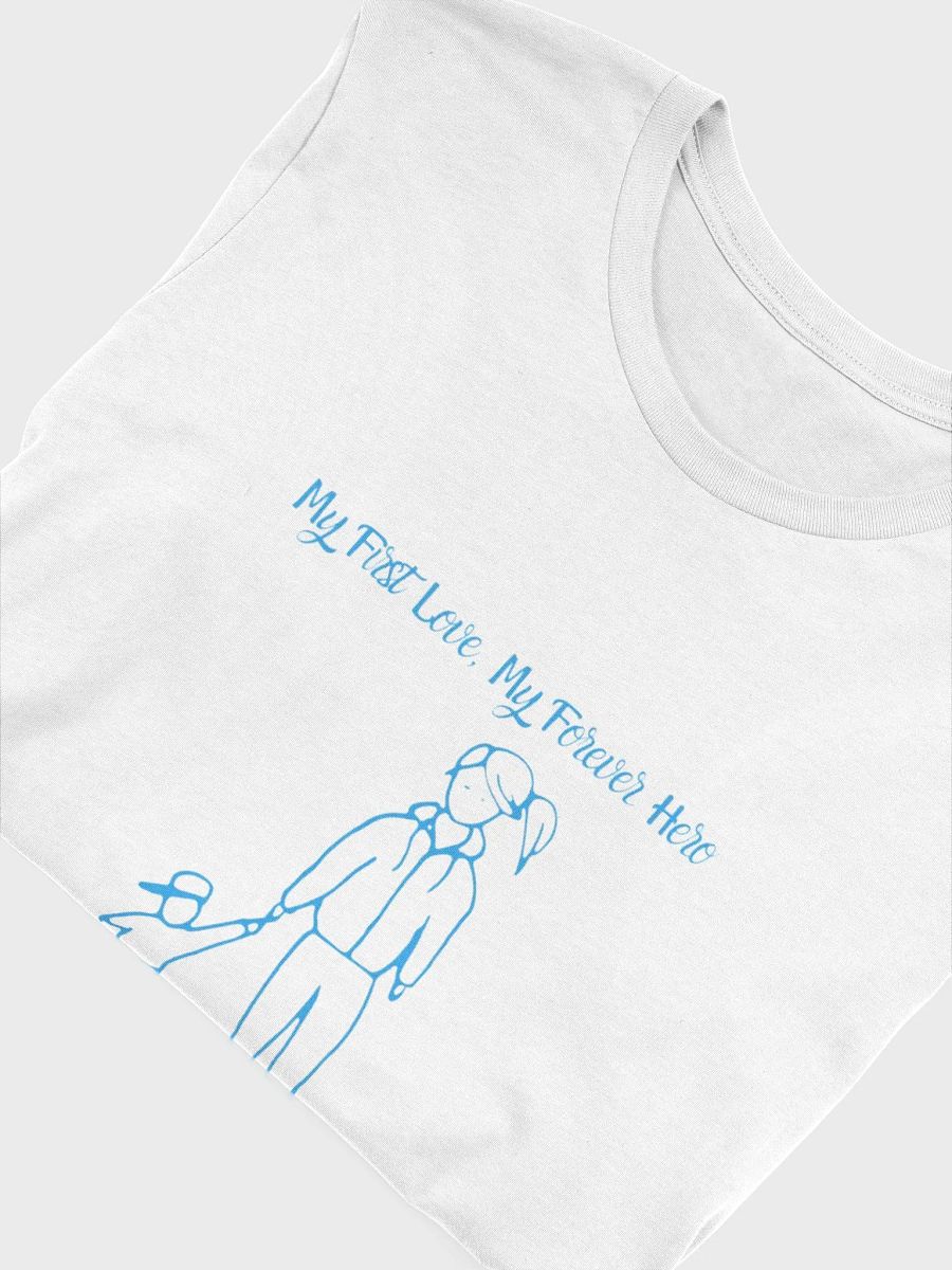 My first love. My forever hero. product image (5)