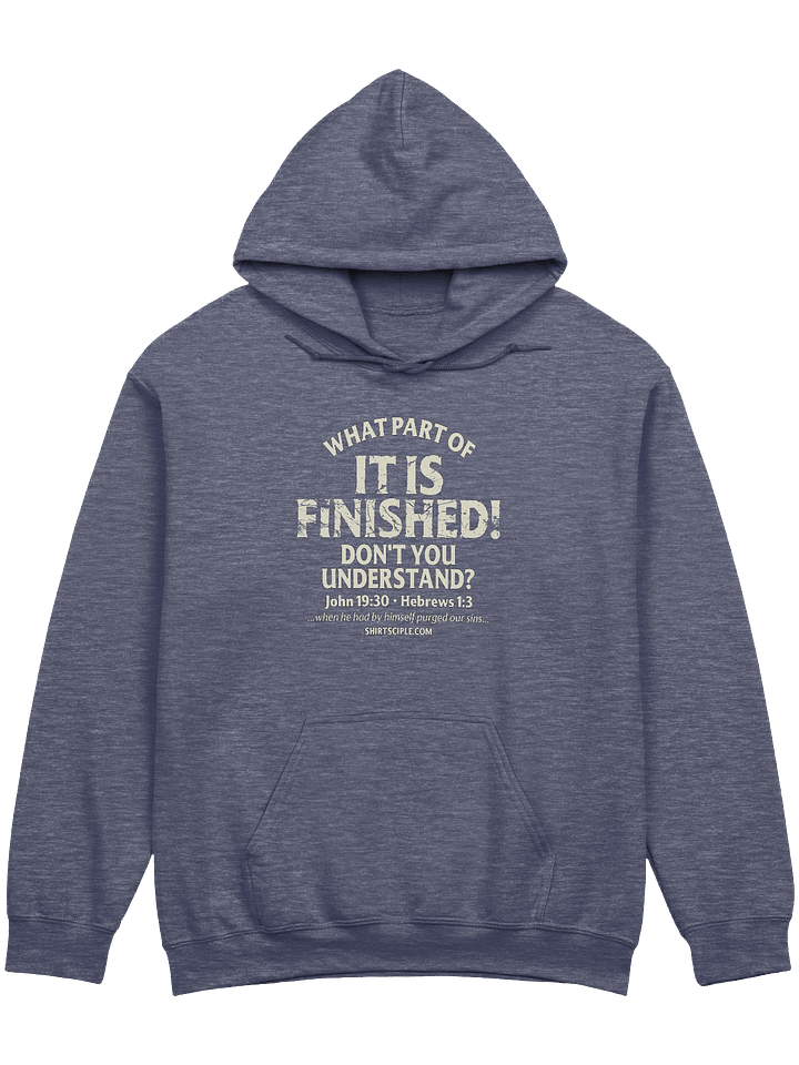 It Is Finished Hoodie product image (9)