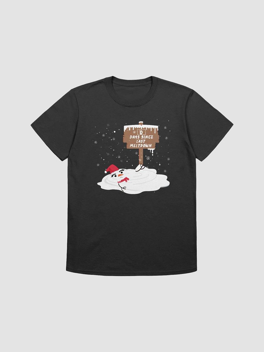 0 Days Since Last Meltdown - Snowman product image (2)