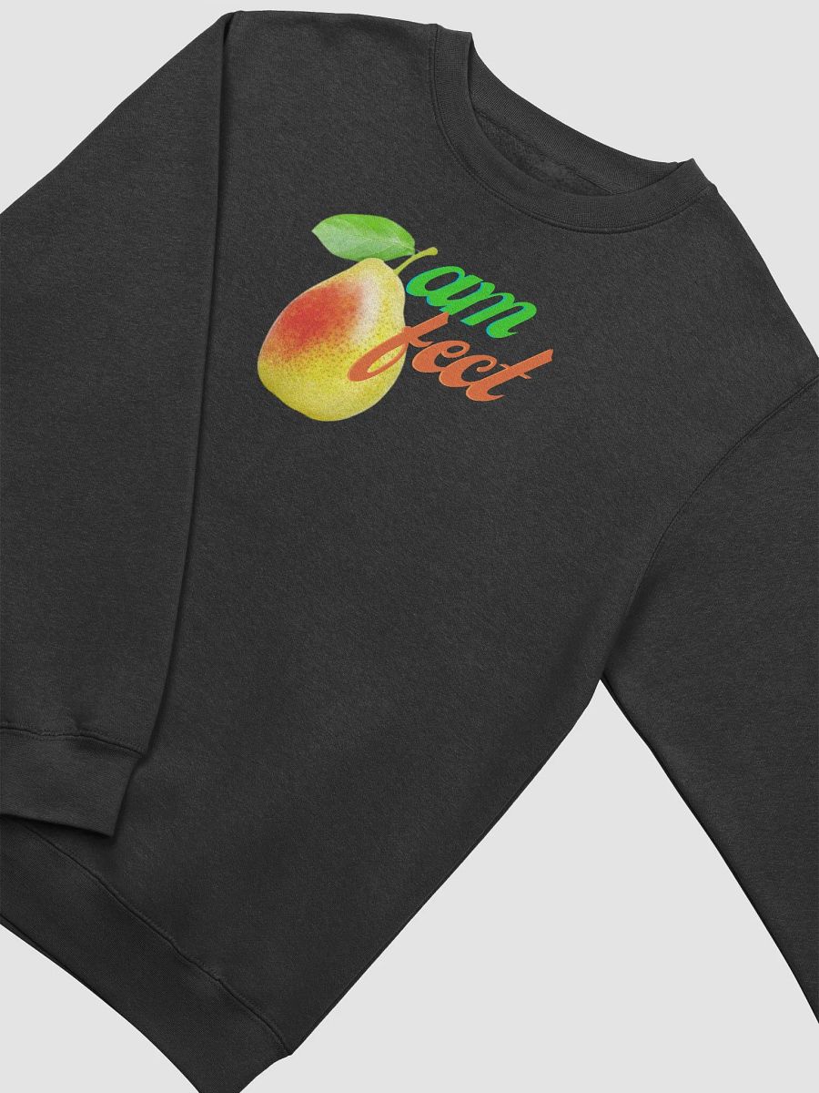 I Am Pear-fect' Sweatshirt! 🍐 product image (20)