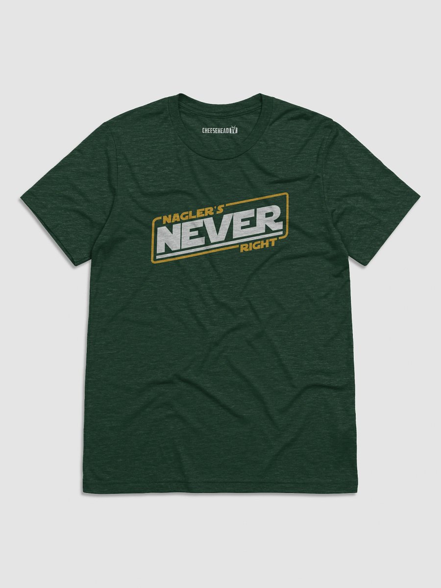 Nagler Is Never Right product image (1)
