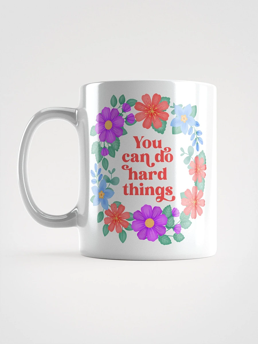 You can do hard things - Motivational Mug product image (6)