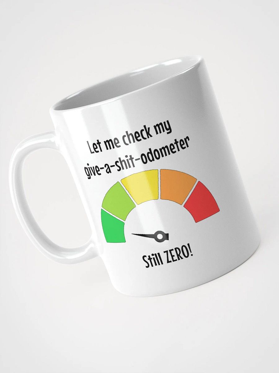 Let Me Check My Give-a-Shit-Odometer Mug product image (3)